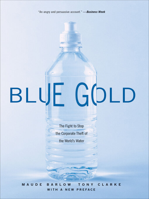 Title details for Blue Gold by Maude Barlow - Available